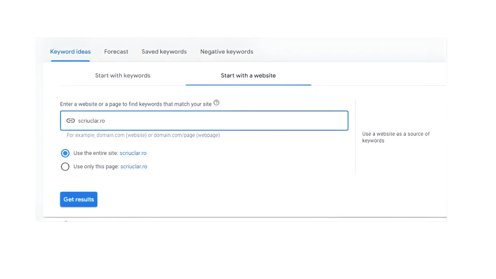 Captura de ecran in Google Keyword Planner care arata optiunea Start with a website pentru gasirea ideilor de articole pentru blog.
